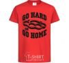 Kids T-shirt Go hard or go home brass knuckles red фото