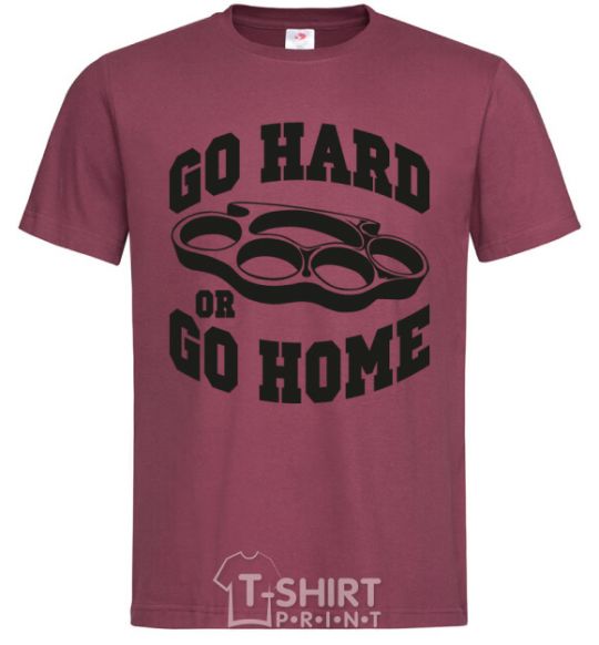 Men's T-Shirt Go hard or go home brass knuckles burgundy фото