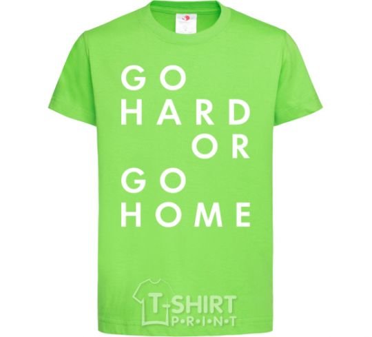 Kids T-shirt Go hard or go home letering orchid-green фото