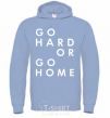 Men`s hoodie Go hard or go home letering sky-blue фото