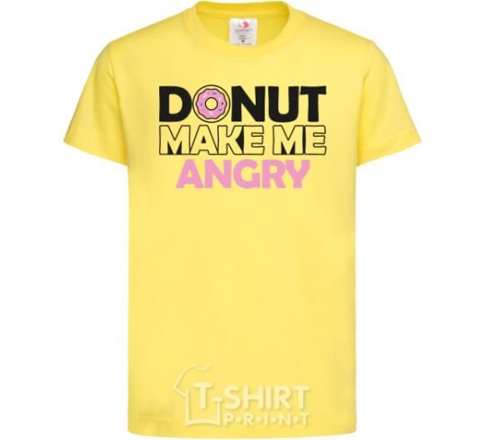 Kids T-shirt Donut make me angry cornsilk фото