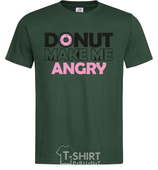 Men's T-Shirt Donut make me angry bottle-green фото