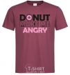 Men's T-Shirt Donut make me angry burgundy фото