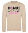 Sweatshirt Donut make me angry sand фото