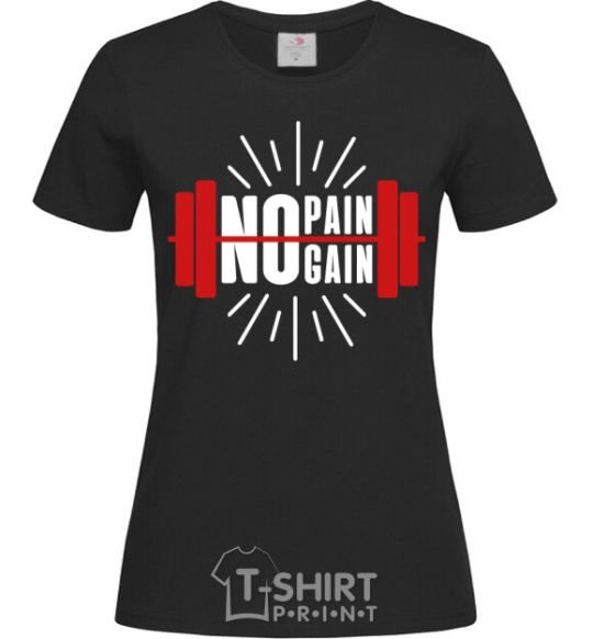 Women's T-shirt No pain no gain barbell black фото