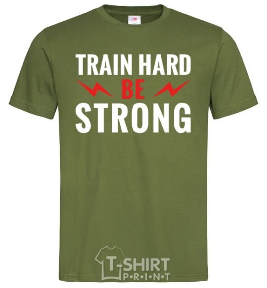 Мужская футболка Train hard be strong Оливковый фото