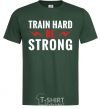 Мужская футболка Train hard be strong Темно-зеленый фото