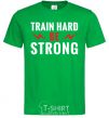 Мужская футболка Train hard be strong Зеленый фото