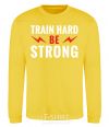 Свитшот Train hard be strong Солнечно желтый фото