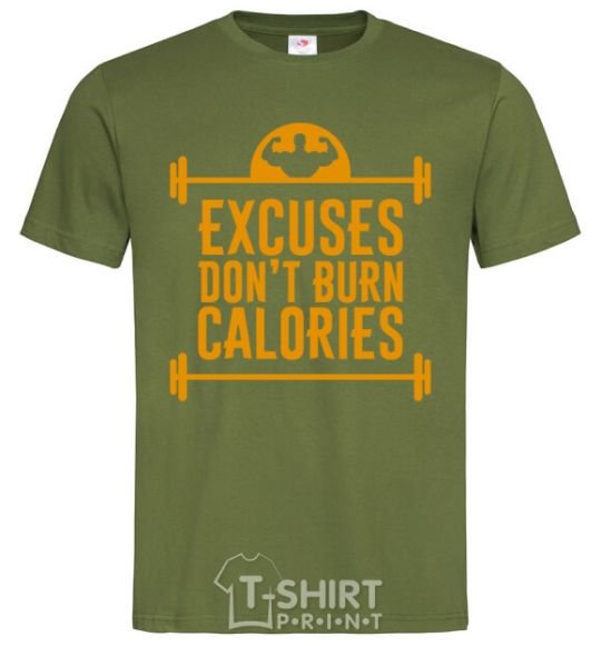 Men's T-Shirt Exuses don't burn calories millennial-khaki фото