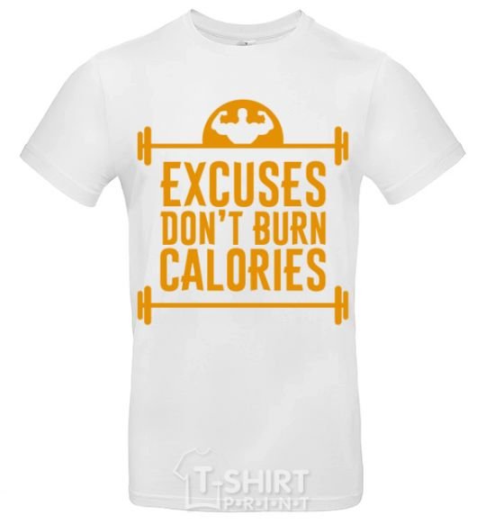 Men's T-Shirt Exuses don't burn calories White фото