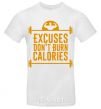 Men's T-Shirt Exuses don't burn calories White фото