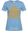 Women's T-shirt Exuses don't burn calories sky-blue фото