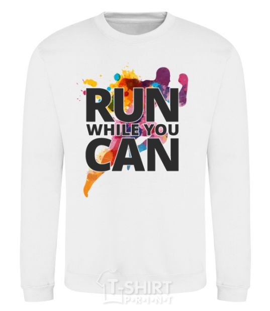 Sweatshirt Run while you can White фото