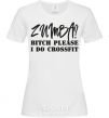Женская футболка Zumba i do crossfit Белый фото