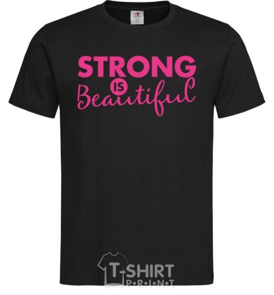 Men's T-Shirt Strong is beautiful black фото