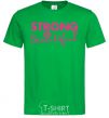 Men's T-Shirt Strong is beautiful kelly-green фото