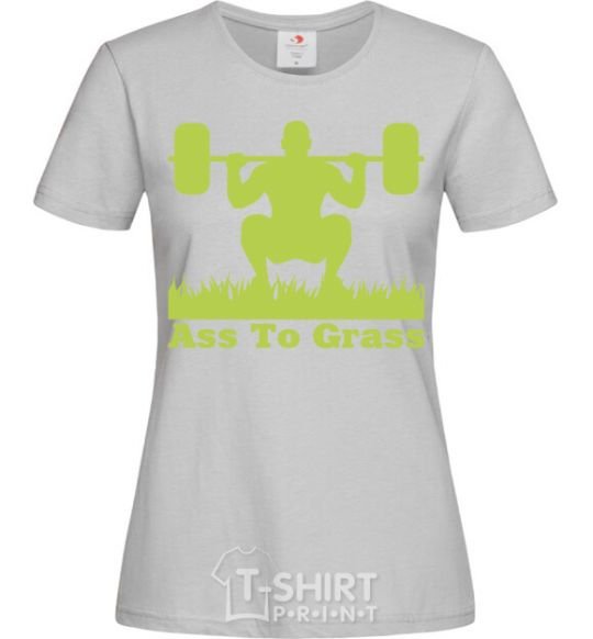 Women's T-shirt Ass to grass grey фото