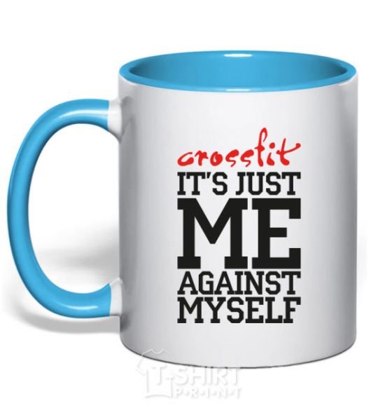 Mug with a colored handle Crossfit it's just me against myself sky-blue фото