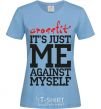 Women's T-shirt Crossfit it's just me against myself sky-blue фото