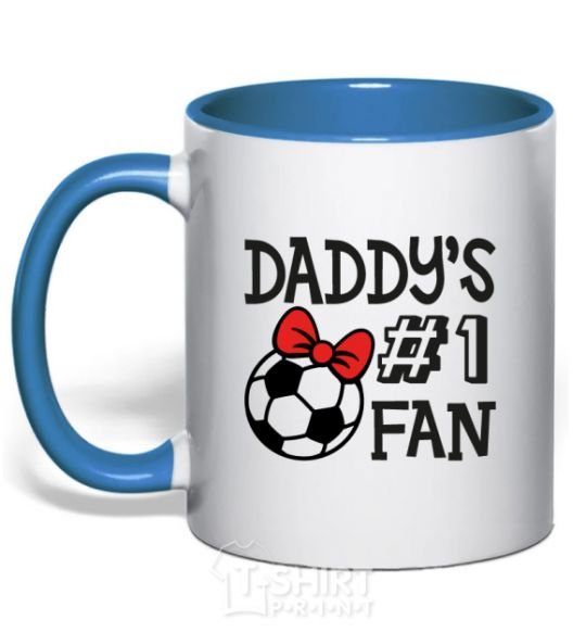 Mug with a colored handle Daddy's fan number one royal-blue фото