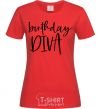 Women's T-shirt Birthday diva red фото