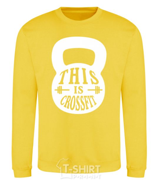 Sweatshirt This is crossfit yellow фото