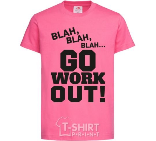 Kids T-shirt Go work out heliconia фото