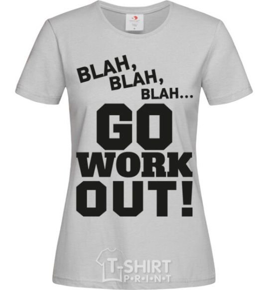 Women's T-shirt Go work out grey фото