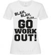 Women's T-shirt Go work out White фото