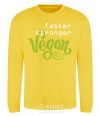 Свитшот Faster stronger vegan lettering Солнечно желтый фото