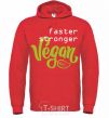 Мужская толстовка (худи) Faster stronger vegan lettering Ярко-красный фото