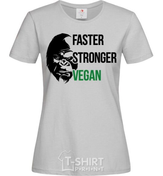 Women's T-shirt Faster stronger vegan gorilla grey фото