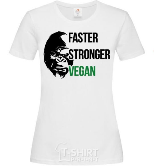 Women's T-shirt Faster stronger vegan gorilla White фото