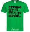 Мужская футболка Strong people Зеленый фото