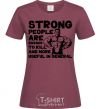 Женская футболка Strong people Бордовый фото