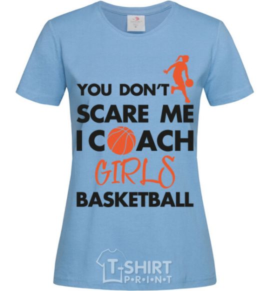 Women's T-shirt Coach girls basketball sky-blue фото