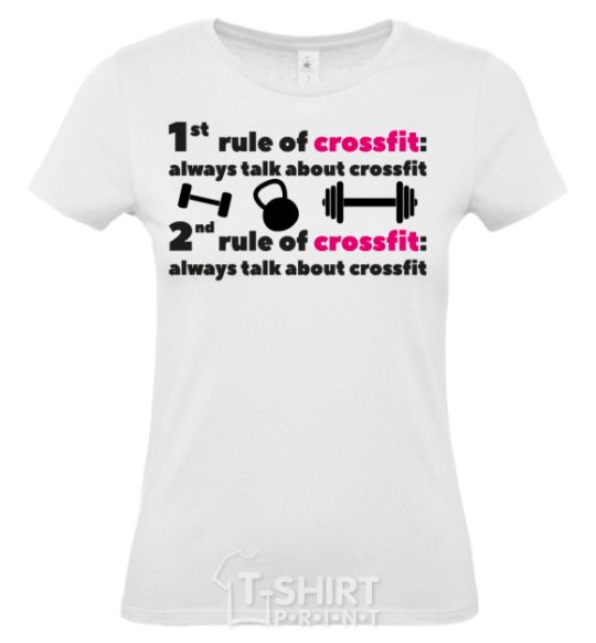 Women's T-shirt Always talk about crossfit White фото