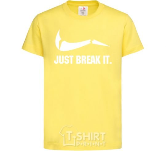 Kids T-shirt Just break it cornsilk фото