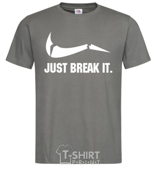 Men's T-Shirt Just break it dark-grey фото