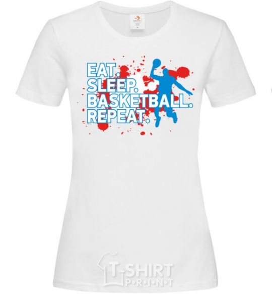 Women's T-shirt Eat sleep basketball repeat White фото