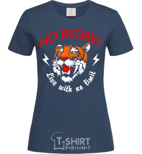 Women's T-shirt No regret live with no limit navy-blue фото