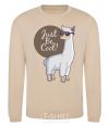 Sweatshirt Just be cool sand фото