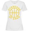 Women's T-shirt Overdose of swag White фото