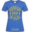 Женская футболка Overdose of swag Ярко-синий фото