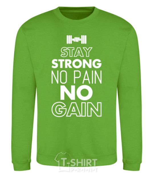 Sweatshirt Stay strong no pain no gain orchid-green фото