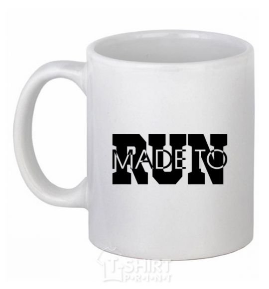 Ceramic mug Made to run text White фото