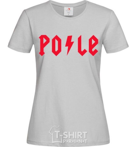 Women's T-shirt Po-le grey фото