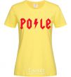 Women's T-shirt Po-le cornsilk фото