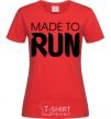 Women's T-shirt Made to run red фото